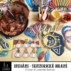 INDIÁNI -senzorické hraní