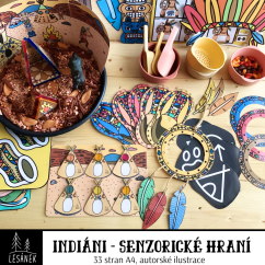 INDIÁNI -senzorické hraní