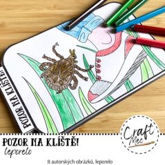 POZOR NA KLÍŠTĚ - LEPORELO