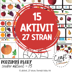 PODZIMNÍ PLODY - SOUBOR 15 AKTIVIT