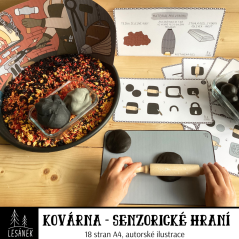 Kovárna -senzorické hraní